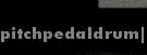 PITCHPEDALDRUM